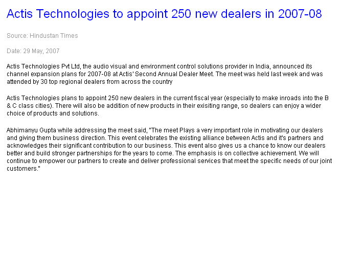 Actis Technologies to appoint 250 new dealers in 2007-08